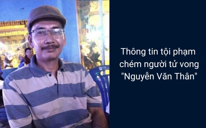 Thông tin tội phạm chém người tử vong